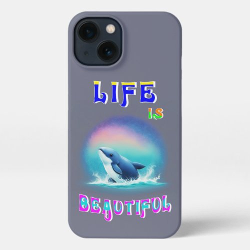 Life Is Beautiful Hermanus Africa September Whale iPhone 13 Case
