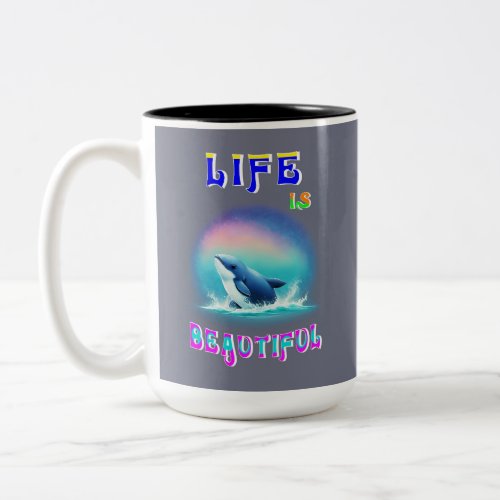 Life Is Beautiful Hermanus Africa September Whale Two_Tone Coffee Mug