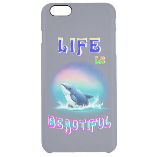 Life Is Beautiful Hermanus Africa September Whale Clear iPhone 6 Plus Case