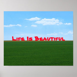 "Life Is Beautiful" Landscape Customizable Poster