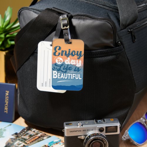 Life is Beautiful  Motivational Quote Luggage Tag