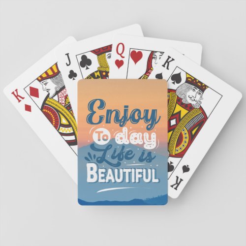 Life is Beautiful  Motivational Quote Poker Cards