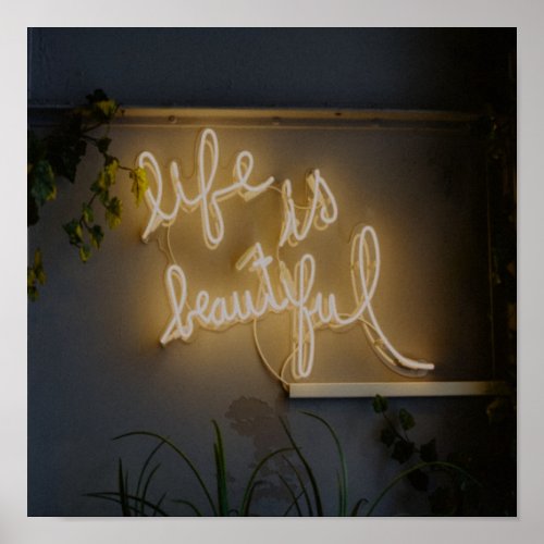 Life is Beautiful Neon Lights Poster