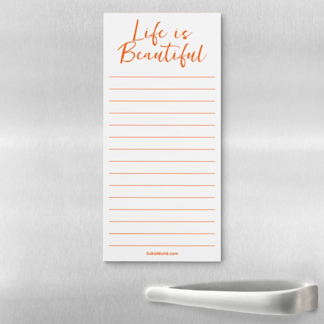 Life Is Beautiful | Orange Business Blog Brand Magnetic Notepad (In Situ)