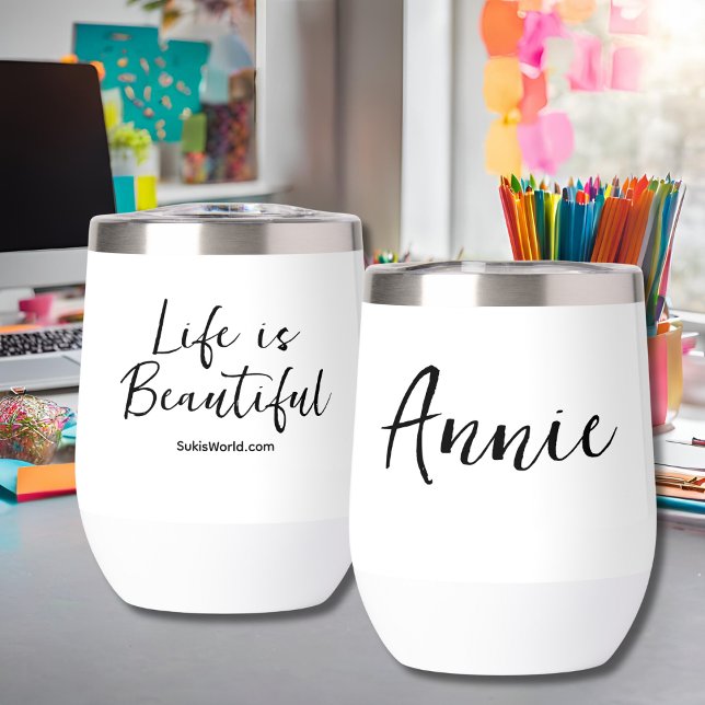 Life is Beautiful Personalized Business Blog Brand Thermal Wine Tumbler (Creator Uploaded)