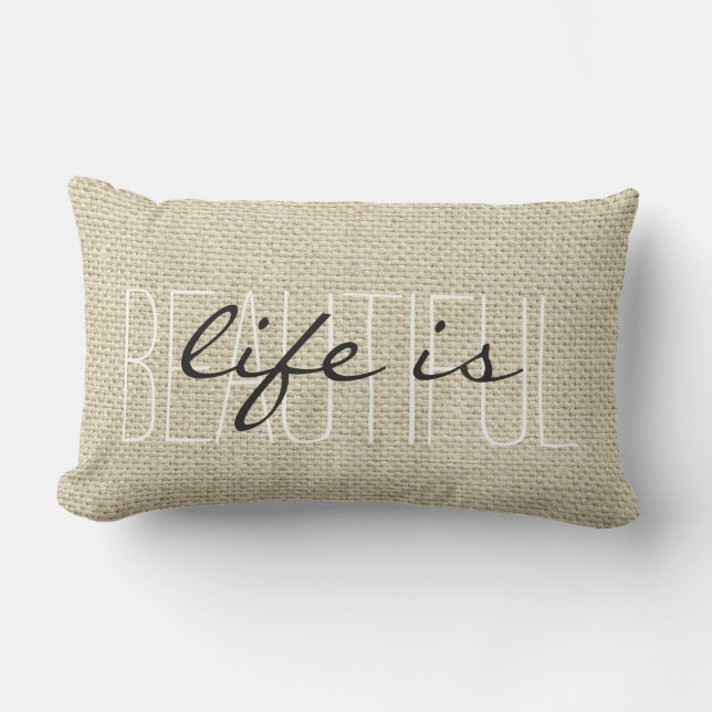 "Life is beautiful" Personalized Linen Lumbar Pillow (Front)