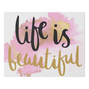 Life is Beautiful Pink Gold Faux Canvas Print
