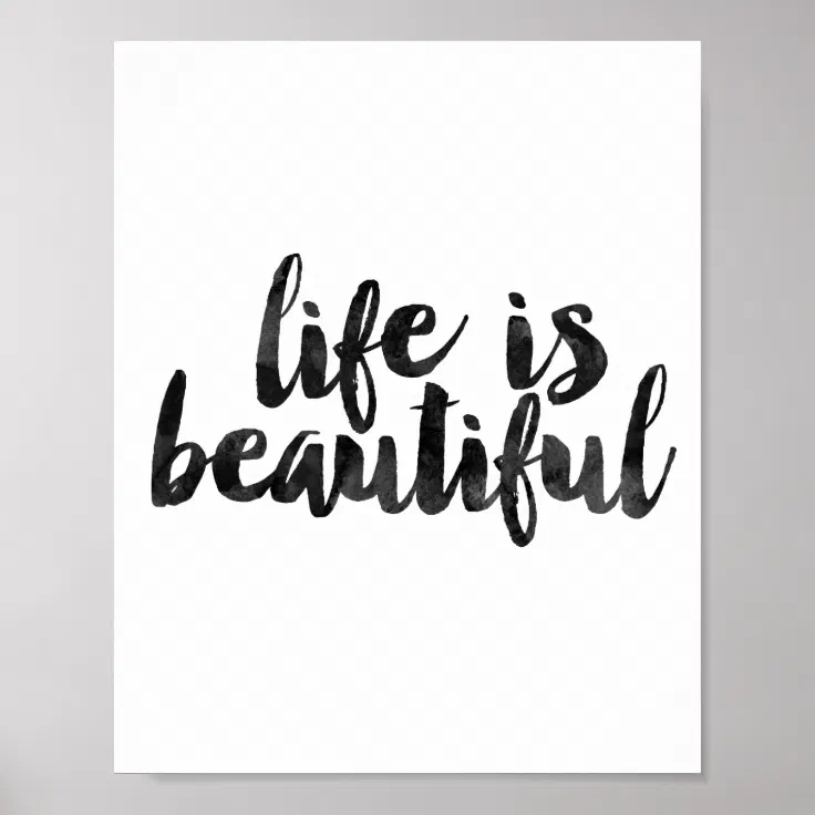 Life Is Beautiful Poster Zazzle