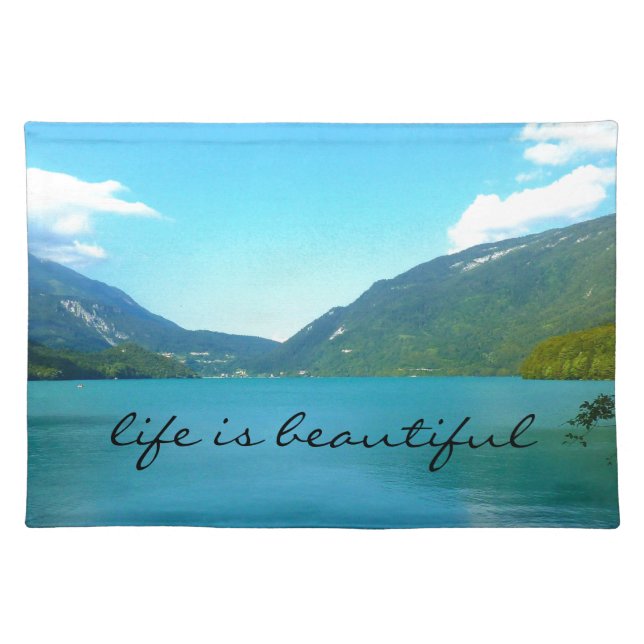 Life is Beautiful Quote with Lake Cloth Placemat (Front)