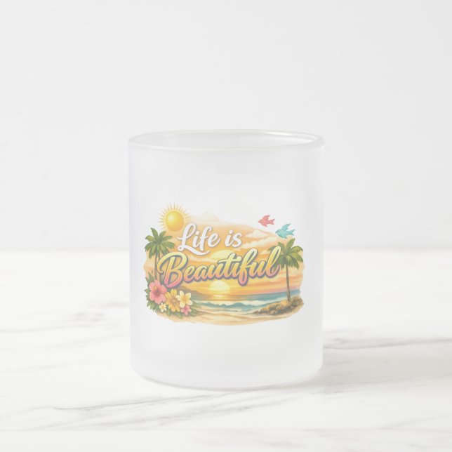 Life is Beautiful Tropical Mug (Center)