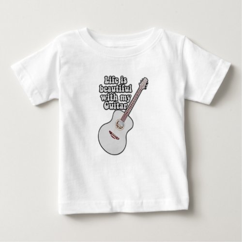 Life is beautiful with my guitar vintage colorful baby T_Shirt