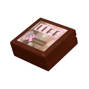 Life Is Beautiiful  Breast Cancer Survivor Jewelry Box by Iggys_World at Zazzle