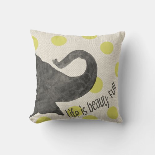 Life is Beauty Full Throw Pillow