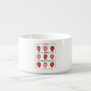 Life Is Berry Sweet Bowl