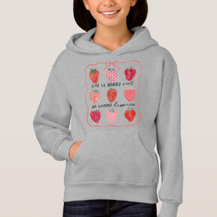 Life Is Berry Sweet Hoodie