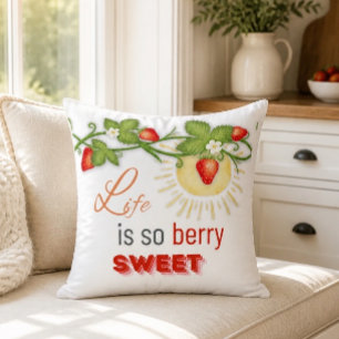 Life is Berry Sweet Throw Pillow