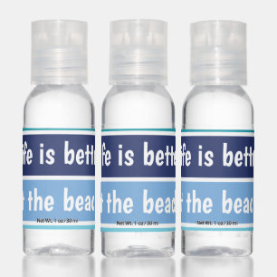 Life Is Bette At The Beach Hand Sanitizer