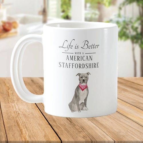 Life is Better American Staffordshire Coffee Mug