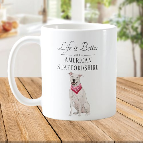 Life is Better American Staffordshire Coffee Mug