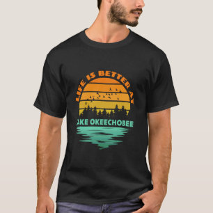Life is Better at Lake Okeechobee Sunset Outdoor C T-Shirt
