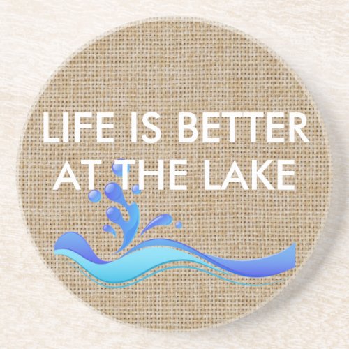 Life Is Better At Lakewhite Burlap Stone Coaster