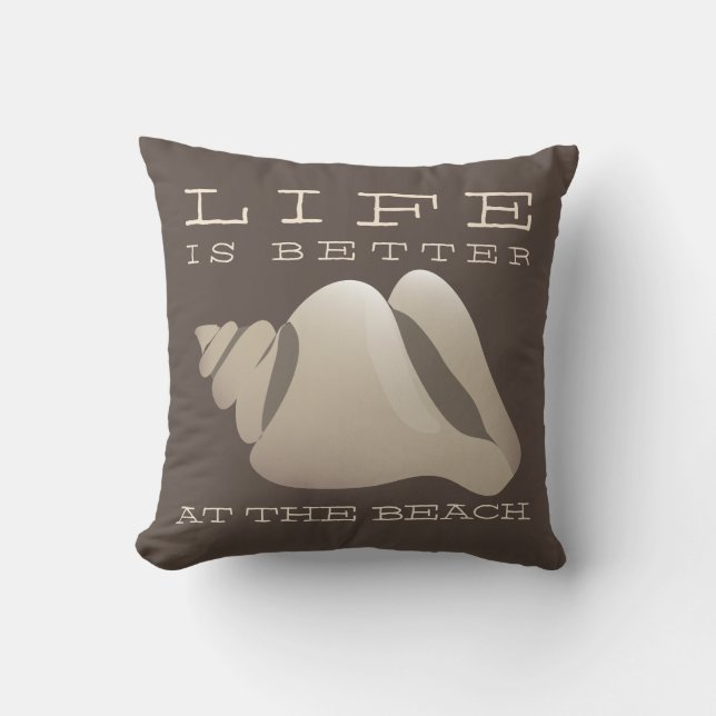 Life is Better at the Beach Brown & White Throw Pillow (Front)