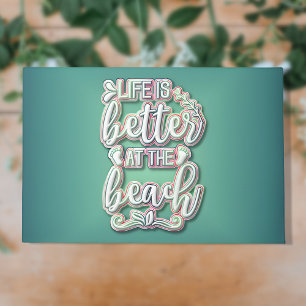 Life is Better at the Beach Colorful Text Doormat