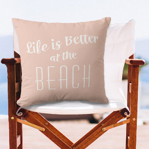 Life Is Better at the Beach Coral Modern Quote Outdoor Pillow