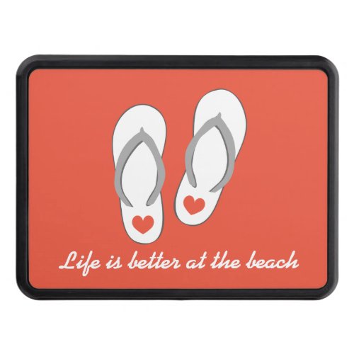 Life is better at the beach cute heart sandals hitch cover