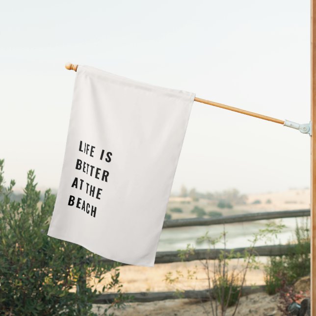 Life is Better at the Beach House Flag (Insitu (Back))