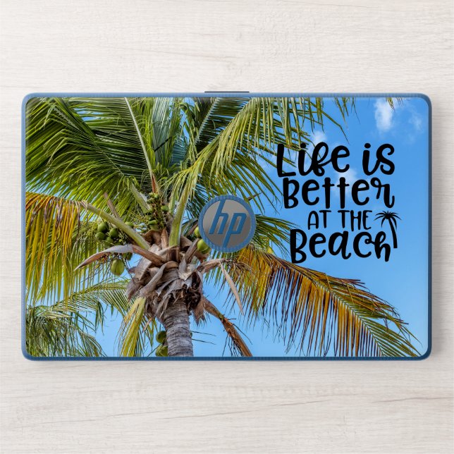 Life is Better at the Beach  HP Laptop Skin (Front)