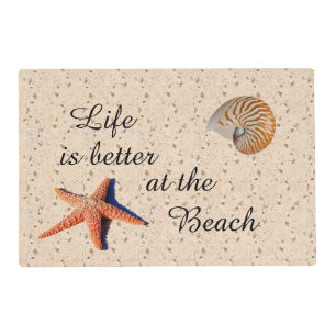 Life is better at the beach Laminated Placemat