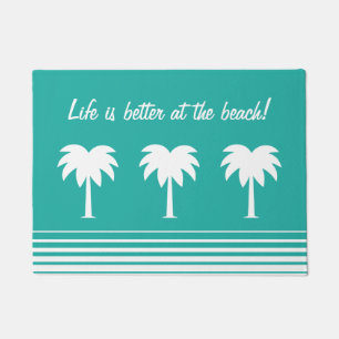 Life is better at the beach palm tree doormat