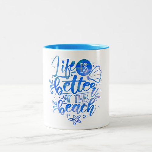 Life is better at the Beach Party Stone Coaster Two_Tone Coffee Mug