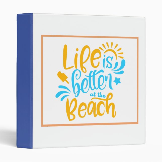 **LIFE IS BETTER AT THE BEACH** PHOTO ALBUM 3 RING BINDER (Front/Spine)