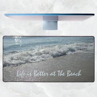 Life is Better at the Beach Photographic Seascape Desk Mat