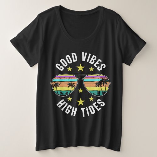 Life Is Better at the Beach Plus Size T_Shirt