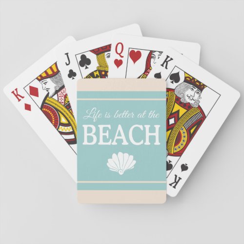 Life Is Better At The Beach Quote Sand Blue Poker Cards