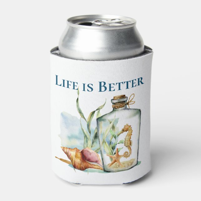 Life is Better at the Beach / Seahorse in Bottle  Can Cooler (Can Front)