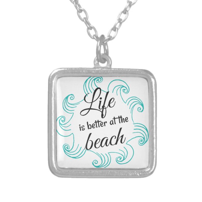 Life is better at the Beach Square Necklace (Front)