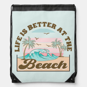 Life is Better at the Beach Summer Tropical Drawstring Bag