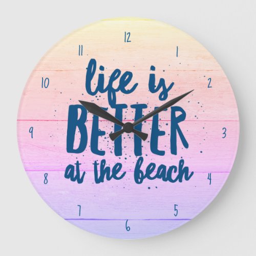 Life is Better at the Beach Sunset Ombre Large Clock