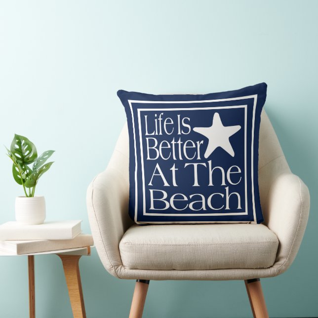 Life Is Better At The Beach Throw Pillow (Chair)