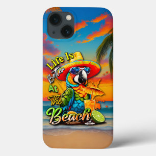 Life Is Better At The Beach Tropical Parrot iPhone 13 Case