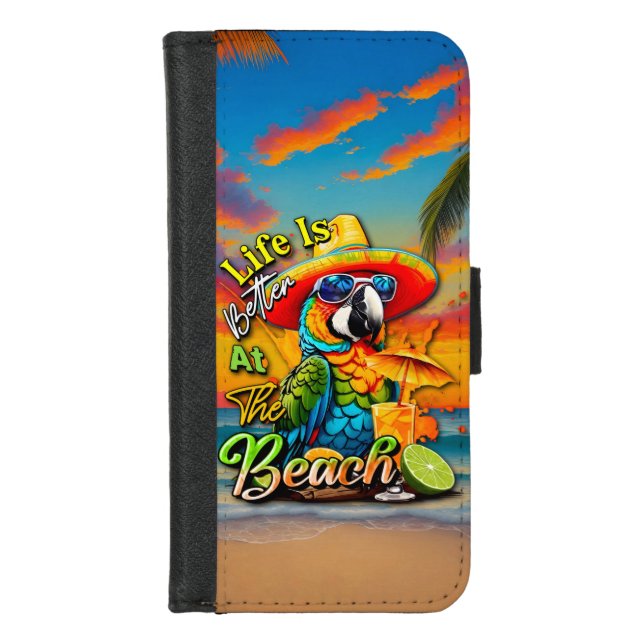  Life Is Better At The Beach Tropical Parrot iPhone Wallet Case (Front)