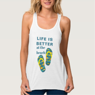 Life is Better at the Beach Tropical Vacation Mom Tank Top