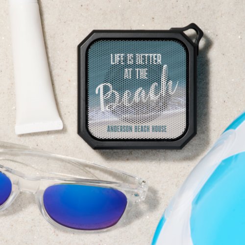 Life Is Better At The Beach  Water and Sand Photo Bluetooth Speaker