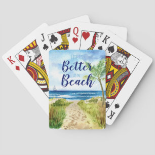 Life is Better at the Beach Watercolor Quote Poker Cards