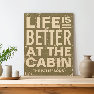 Life is Better at the Cabin Distressed Custom Wood Wall Art