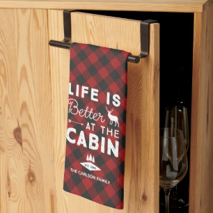 Life is Better at the Cabin Family Buffalo Plaid Kitchen Towel